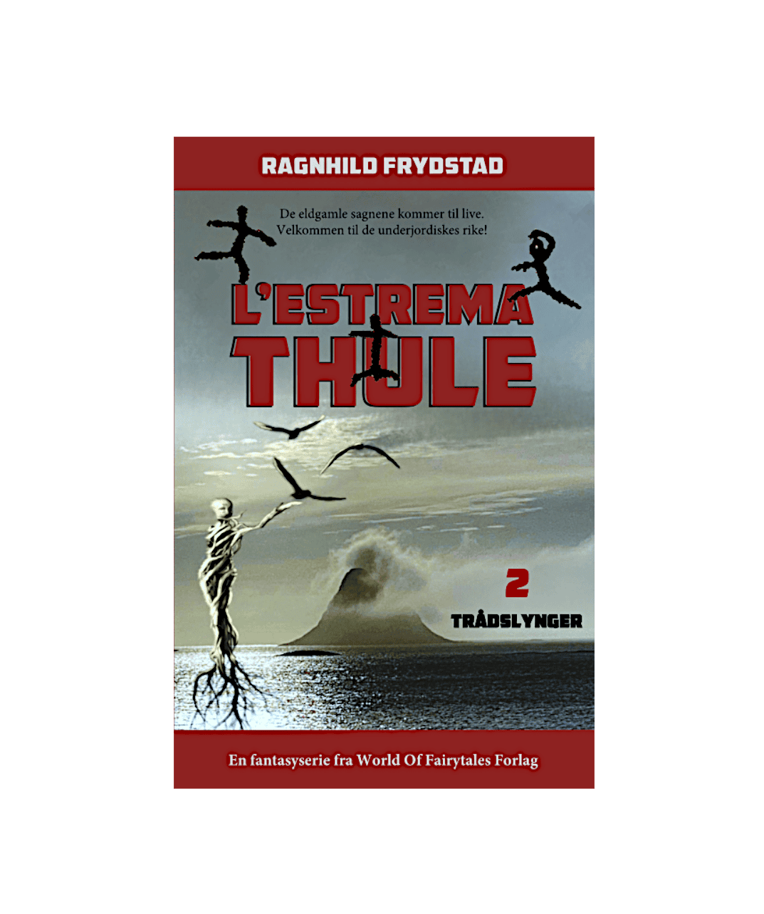 L’estrema Thule 2, Trådslynger. Pocket, Norsk versjon.